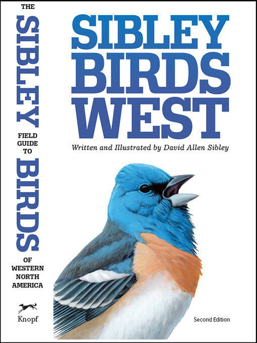 Title details for The Sibley Field Guide to Birds of Western North America by David Allen Sibley - Wait list